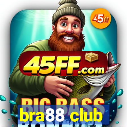 bra88 club